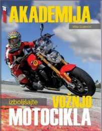 Knjiga - Akademija: Izboljšajte vožnjo motocikla