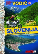 Knjiga/Avto-moto vodič 4 - SLOVENIJA 46 izletov doma in čez mejo